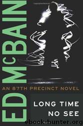 32 Long Time No See by Ed McBain