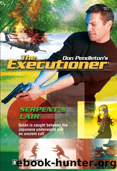 327 Serpent's Lair by Don Pendleton