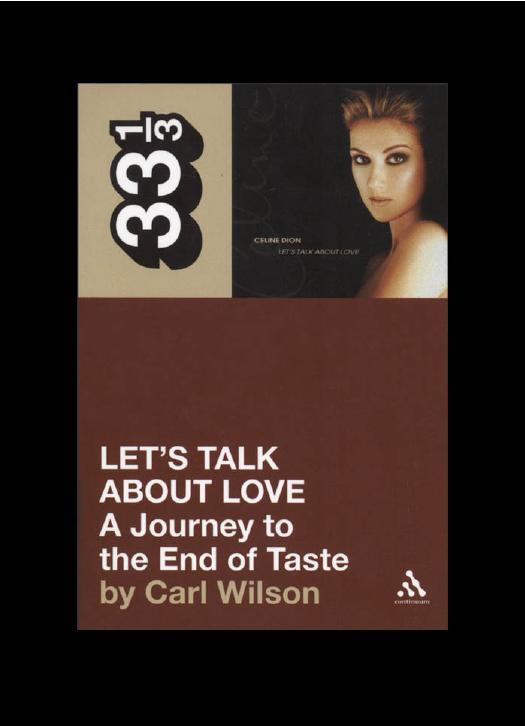 33 1-3 - 052 - Celine Dion's Let's Talk About Love by Carl Wilson (retail) (pdf)