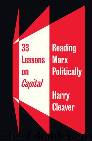 33 Lessons on Capital by Harry Cleaver;