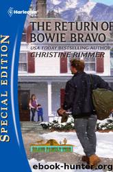 33 The Return of Bowie Bravo by Christine Rimmer