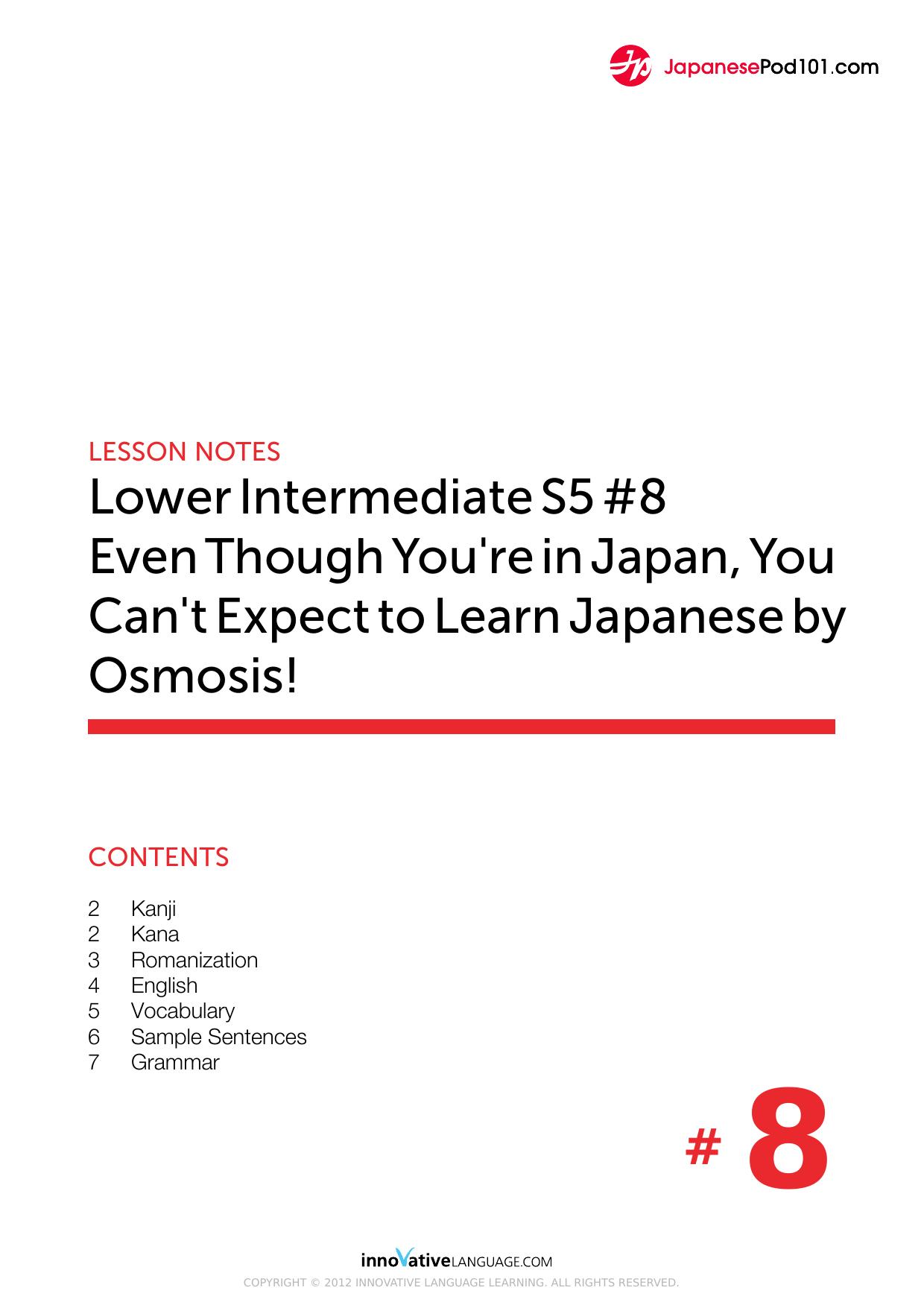 33. Even Though You're in Japan, You Can't Expect to Learn Japanese by Osmosis! by Lesson Notes