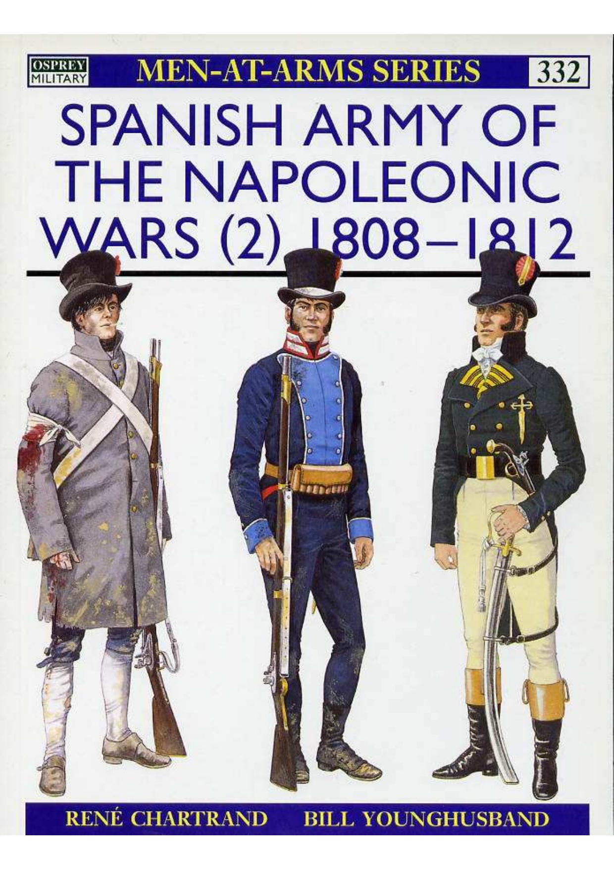 332 - Spanish Army of the Napoleonic Wars (2) 1808-1812 by Domi