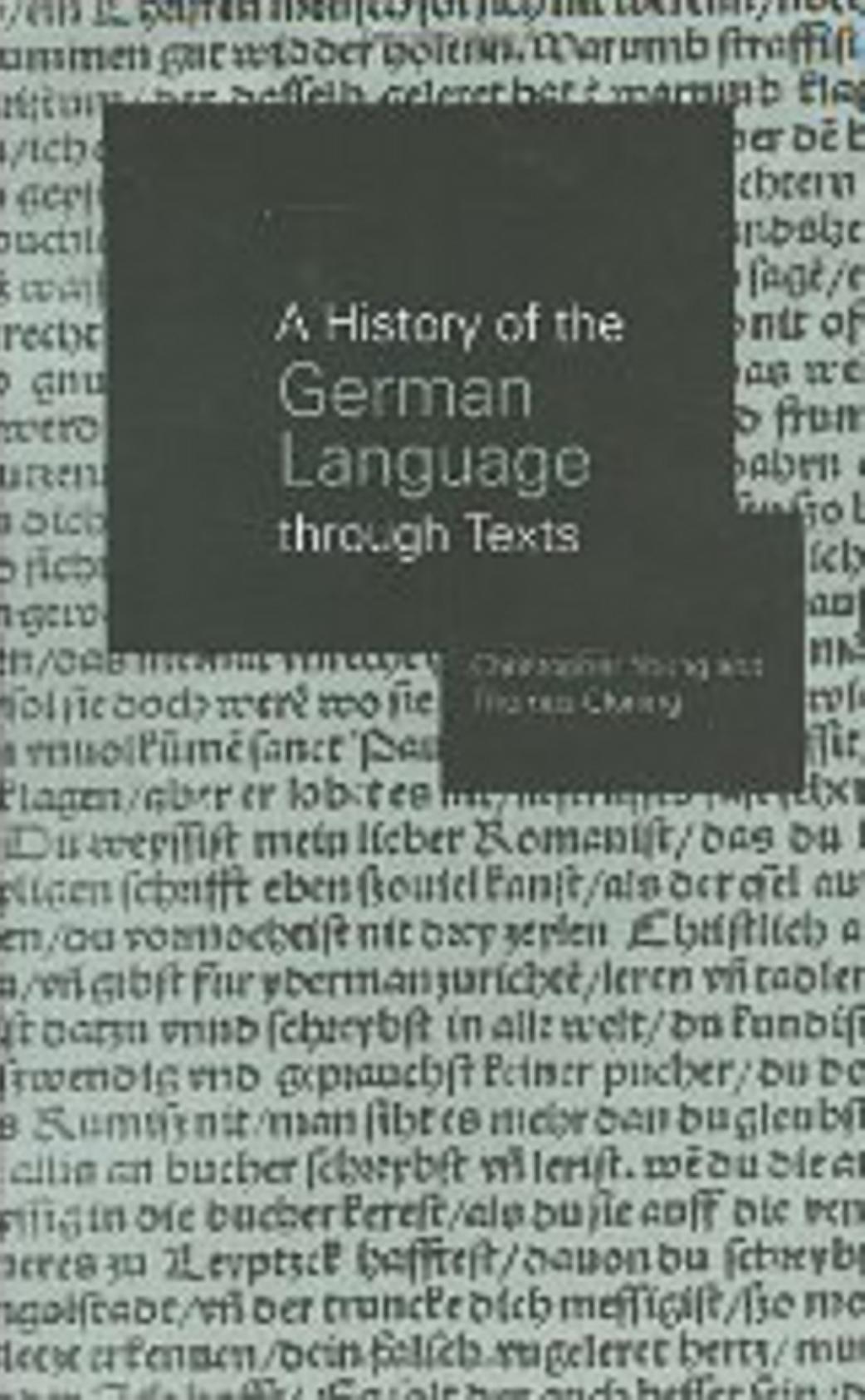 34.A History of the German Language Through Texts by Unknown