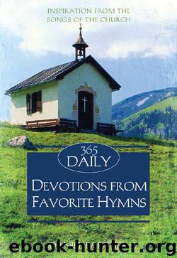 365 Daily Devotions From Favorite Hymns by Daniel Partner