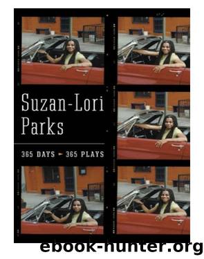 365 Days  365 Plays by Suzan-Lori Parks