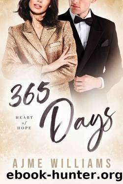 365 Days: A Marriage of Convenience, Secret Twins, Office Romance (Heart of Hope) by Ajme Williams