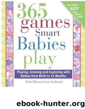 365 Games Smart Babies Play by Sheila Ellison