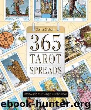 365 Tarot Spreads by Sasha Graham