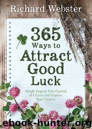 365 Ways to Attract Good Luck by Richard Webster