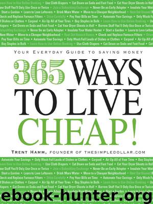 365 Ways to Live Cheap by Trent Hamm