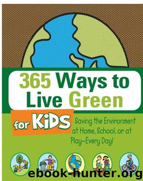 365 Ways to Live Green by Sheri Amsel