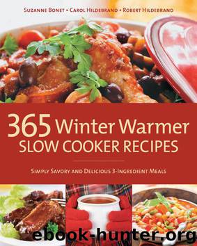 365 Winter Warmer Slow Cooker Recipes by Carol Hildebrand