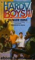 37-Danger Zone by Franklin W. Dixon