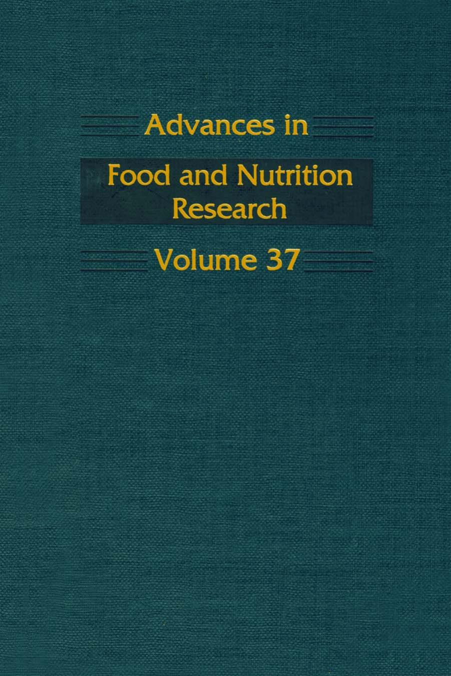 37. Advances in Food and Nutrition Research 37 (1993) by Unknown
