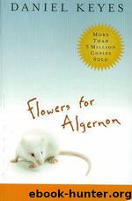37.01 Flowers for Algernon by Daniel Keyes