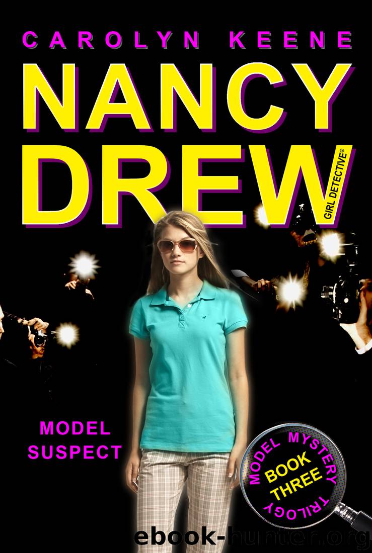 38 Model Mystery Trilogy 03: Model Suspect by Carolyn Keene