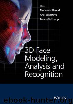 3D Face Modeling, Analysis and Recognition by Daoudi Mohamed Srivastava Anuj Veltkamp Remco & Anuj Srivastava & Remco Veltkamp