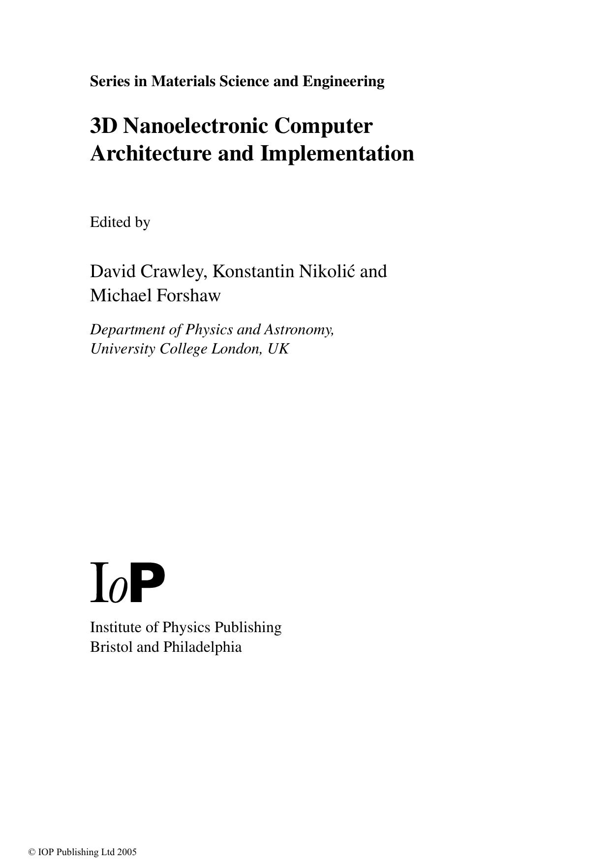 3D Nanoelectronic Computer Architecture and Implementation by D. Crawley K. Nikolic M. Forshaw