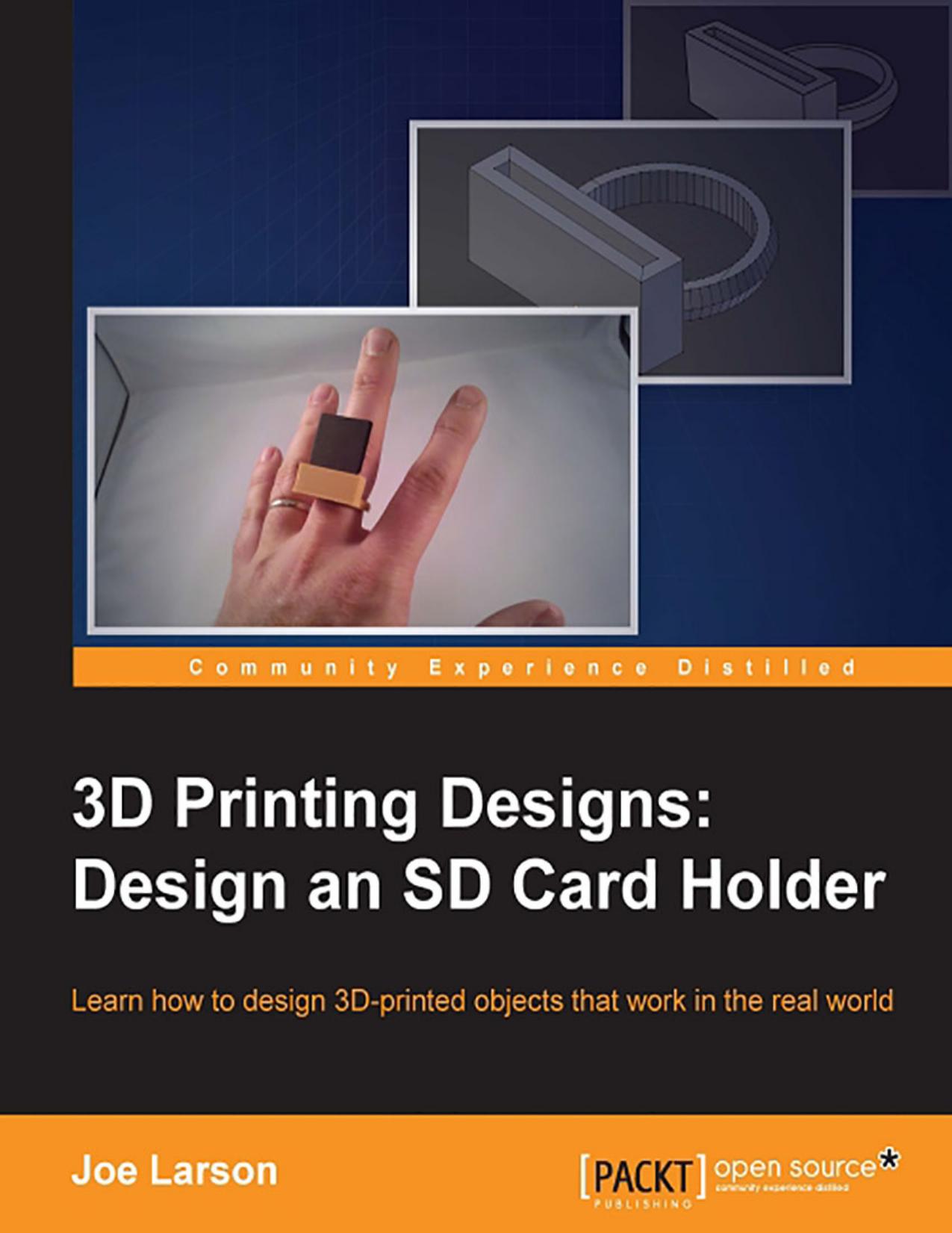 3D Printing Designs - Design an SD Card Holder (2016) by Joe Larson
