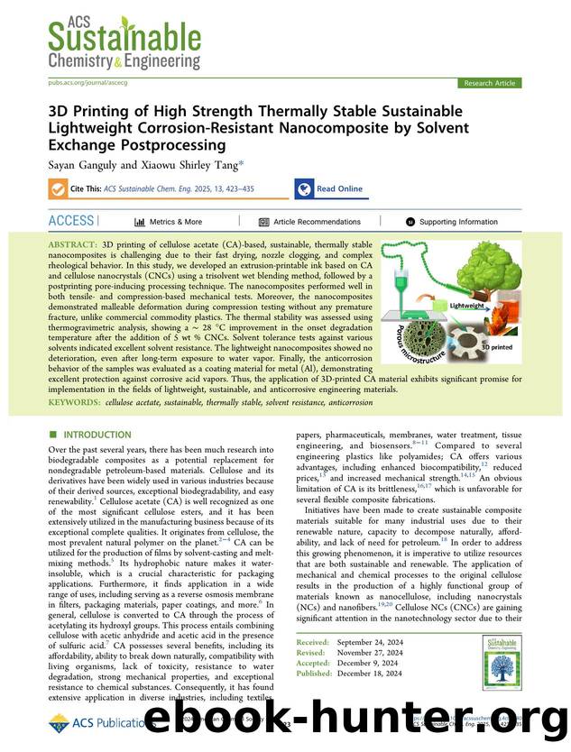 3D Printing of High Strength Thermally Stable Sustainable Lightweight Corrosion-Resistant Nanocomposite by Solvent Exchange Postprocessing by Sayan Ganguly and Xiaowu Shirley Tang