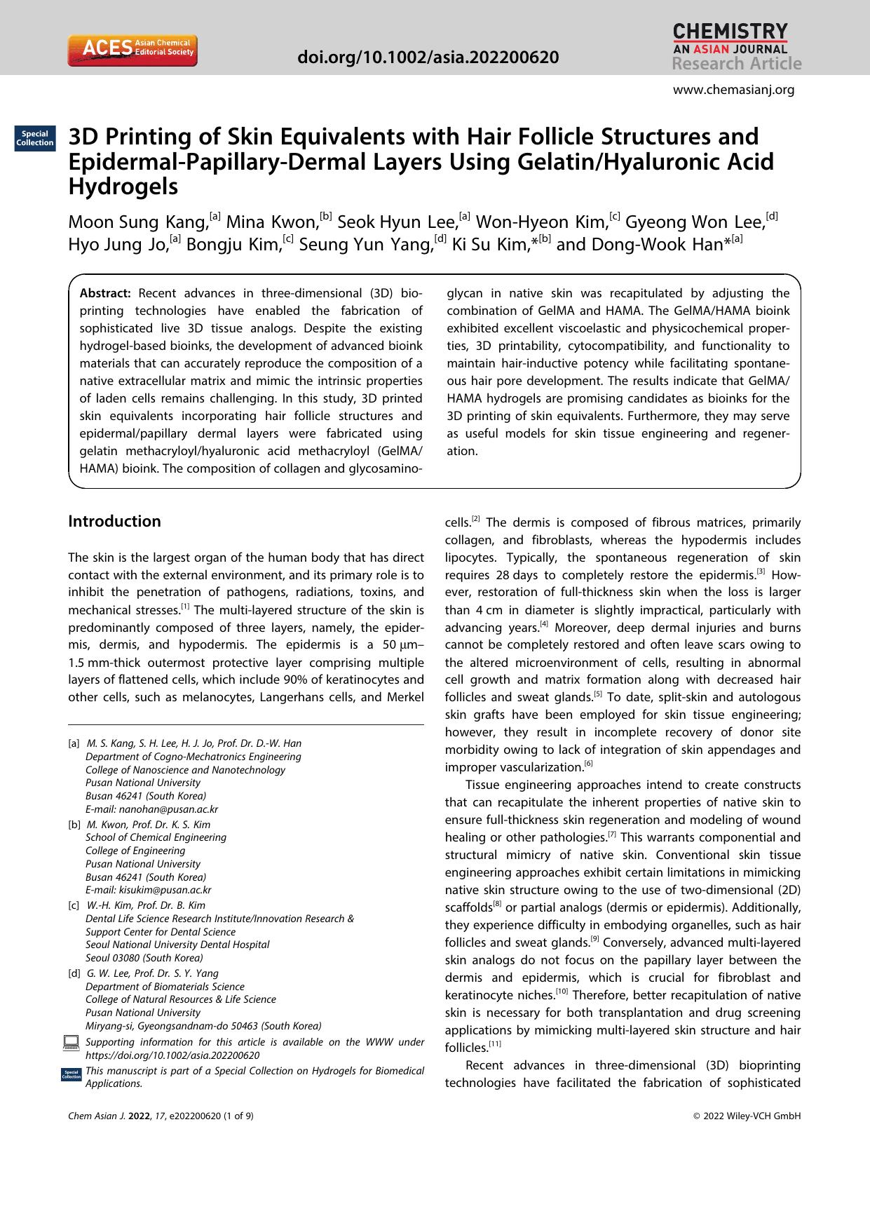 3D Printing of Skin Equivalents with Hair Follicle Structures and EpidermalâPapillaryâDermal Layers Using GelatinHyaluronic Acid Hydrogels by Unknown