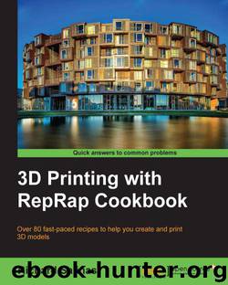 3D Printing with RepRap Cookbook by Salinas Richard