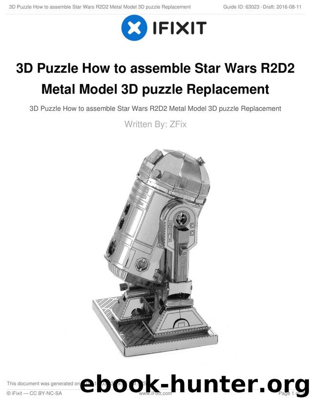 3D Puzzle How to assemble Star Wars R2D2 Metal Model 3D puzzle Replacement by Unknown