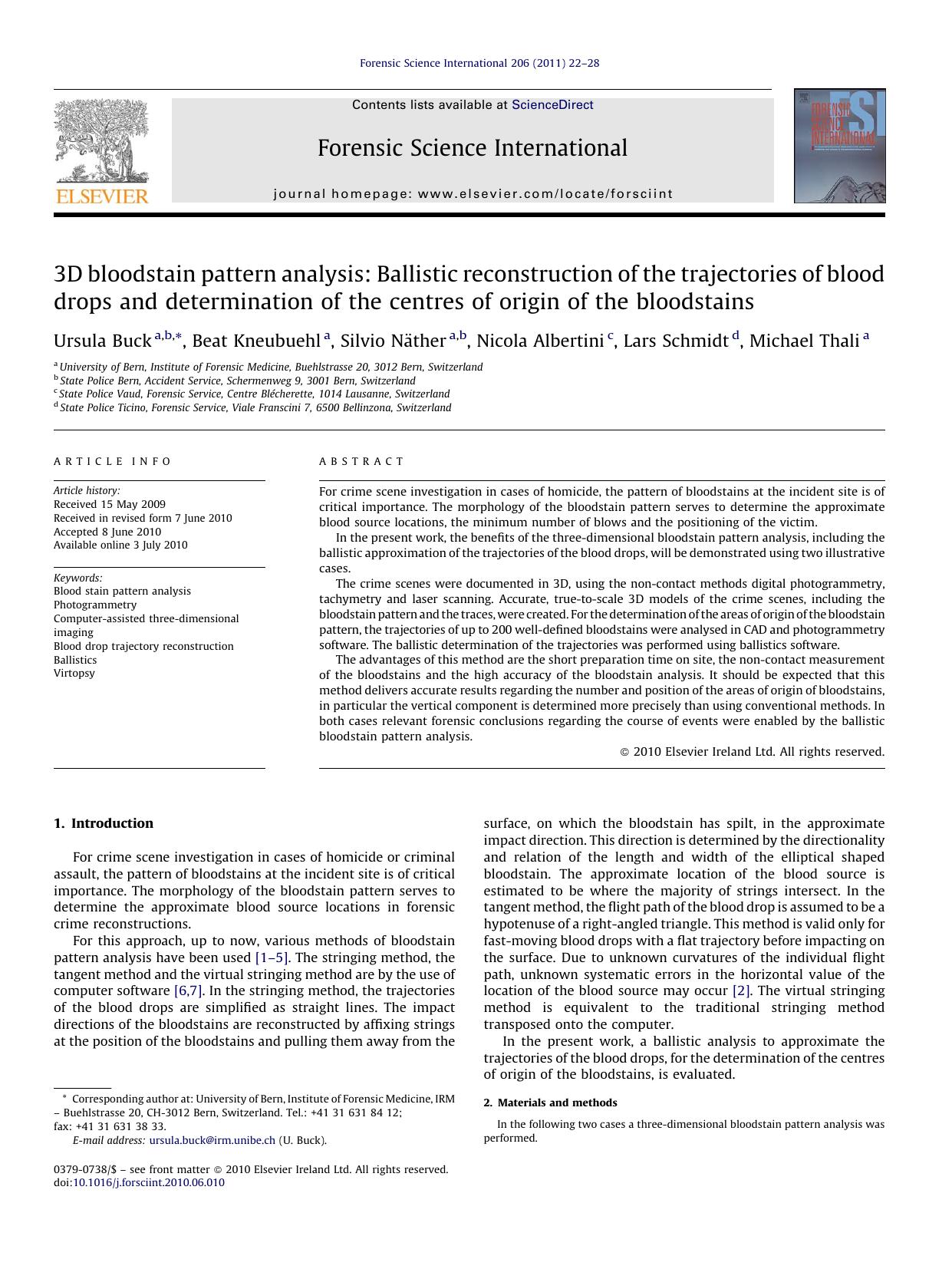 3D bloodstain pattern analysis: Ballistic reconstruction of the trajectories of blood drops and determination of the centres of origin of the bloodstains by Ursula Buck