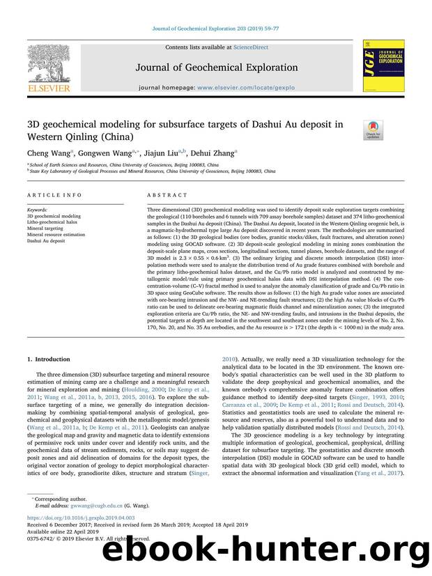 3D geochemical modeling for subsurface targets of Dashui Au deposit in Western Qinling (China) by Cheng Wang & Gongwen Wang & Jiajun Liu & Dehui Zhang