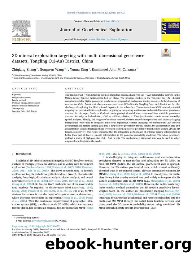 3D mineral exploration targeting with multi-dimensional geoscience datasets, Tongling Cu(-Au) District, China by Zhiqiang Zhang & Gongwen Wang & Yunna Ding & Emmanuel John M. Carranza