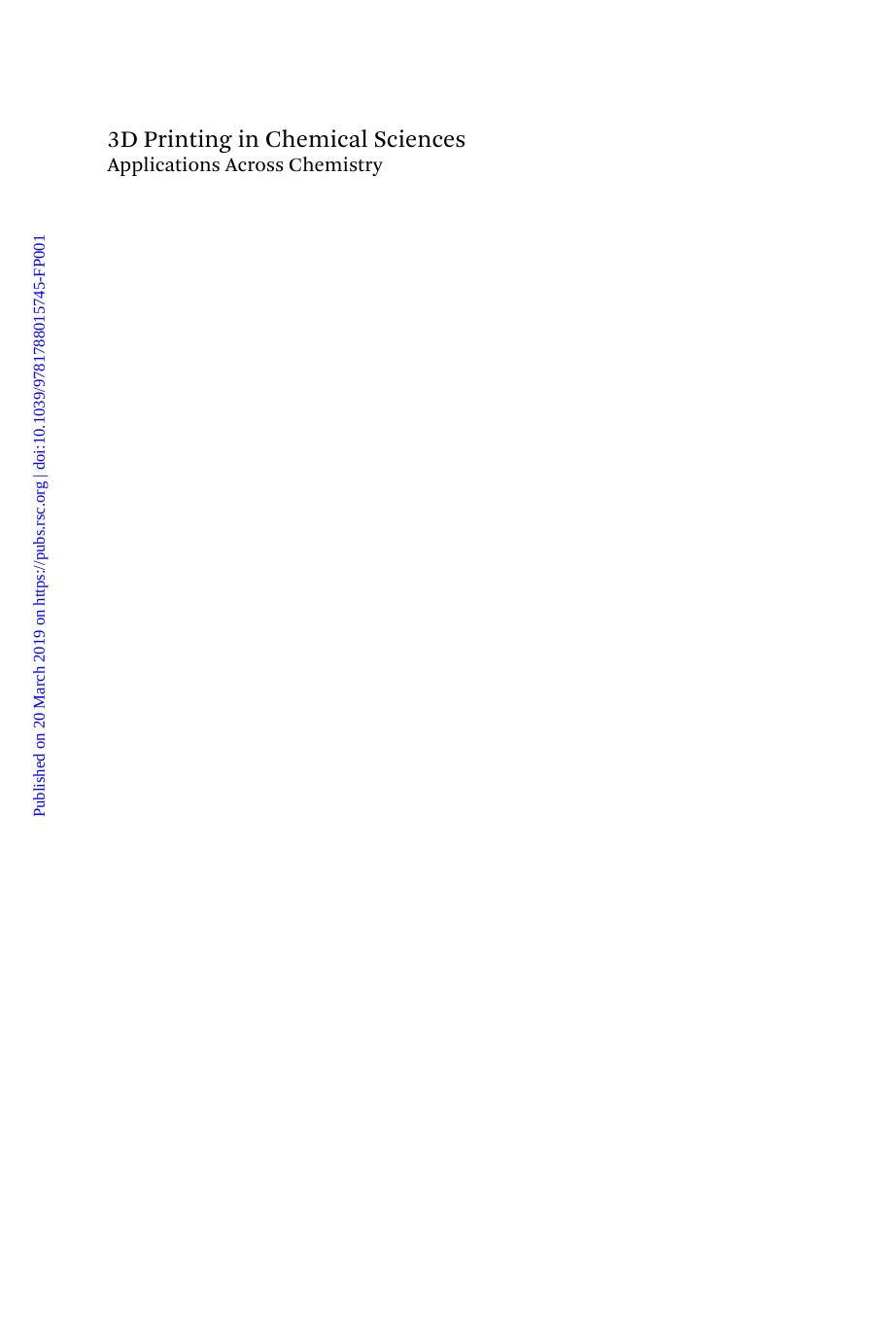 3D printing in chemical sciences applications across chemistry by Gupta Vipul; Nesterenko Pavel N.; Paull Brett
