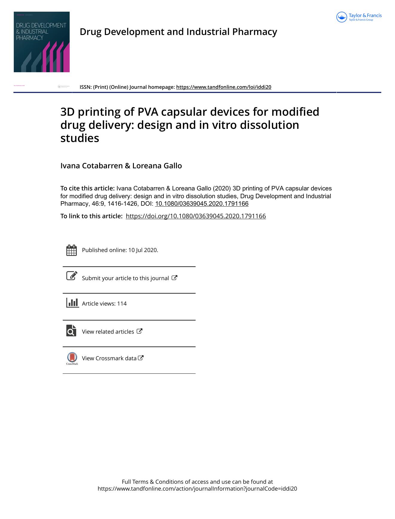 3D printing of PVA capsular devices for modified drug delivery: design and inÂ vitro dissolution studies by Cotabarren Ivana & Gallo Loreana