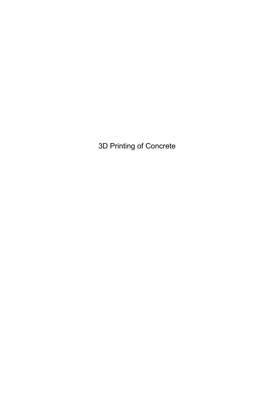3D printing of concrete : state of the art and challenges of the digital construction revolution by Perrot Arnaud