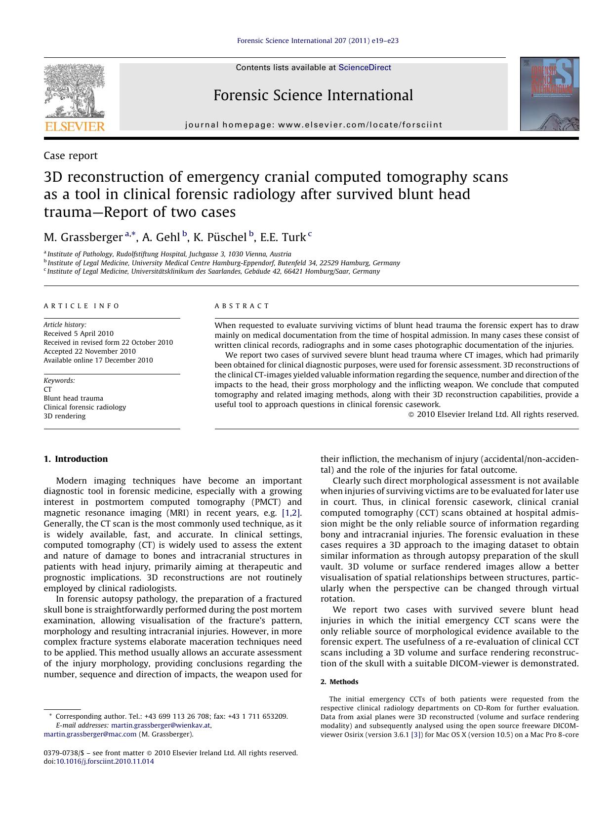 3D reconstruction of emergency cranial computed tomography scans as a tool in clinical forensic radiology after survived blunt head traumaÃ¢â¬âReport of two cases by M. Grassberger