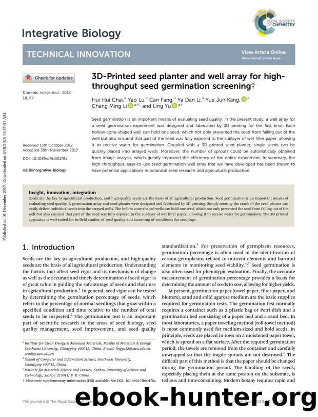 3D-Printed seed planter and well array for high-throughput seed germination screening by Hui Hui Chai & Yao Lu & Can Fang & Ya Dan Li & Yue Jun Kang & Chang Ming Li & Ling Yu
