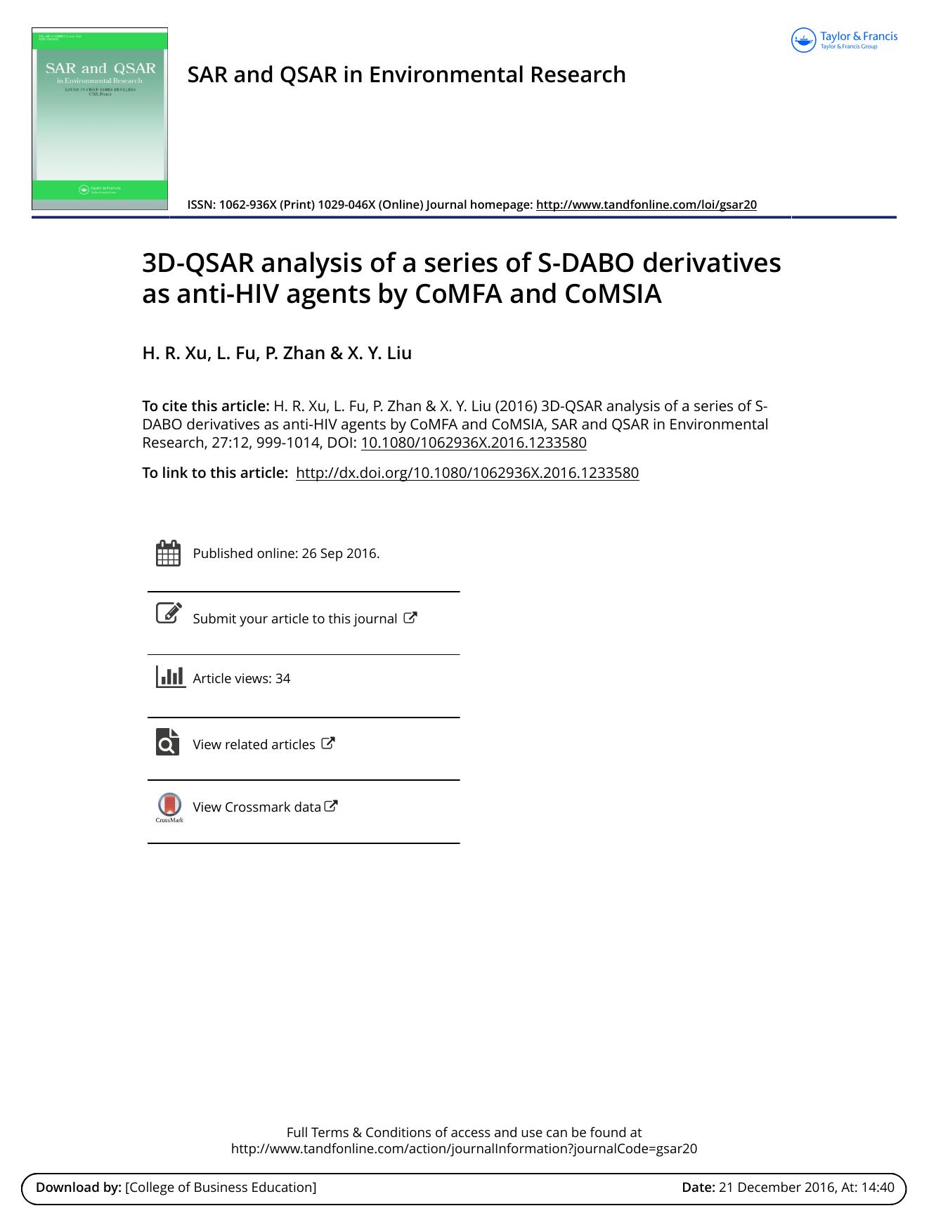 3D-QSAR analysis of a series of S-DABO derivatives as anti-HIV agents by CoMFA and CoMSIA by H. R. Xu & L. Fu & P. Zhan & X. Y. Liu