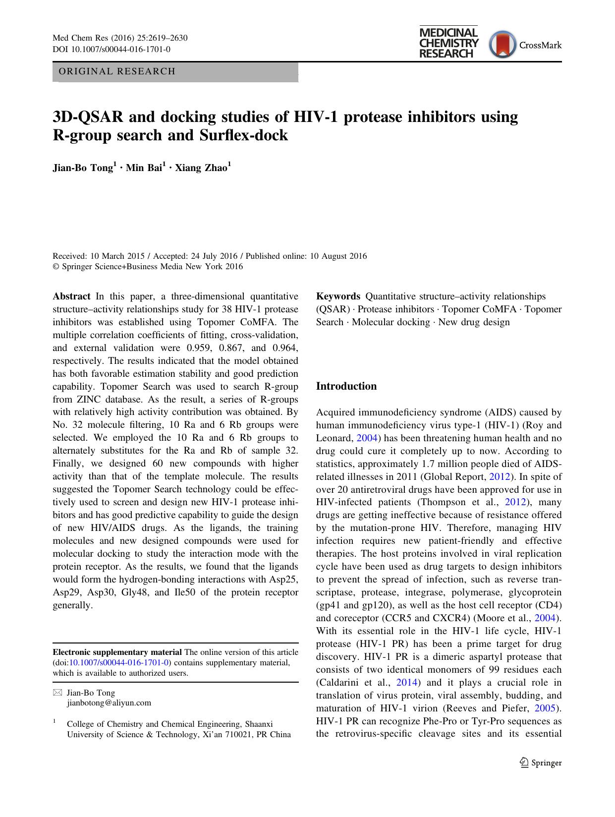 3D-QSAR and docking studies of HIV-1 protease inhibitors usingR-group search and Surflex-dock by Jian-Bo Tong & Min Bai & Xiang Zhao