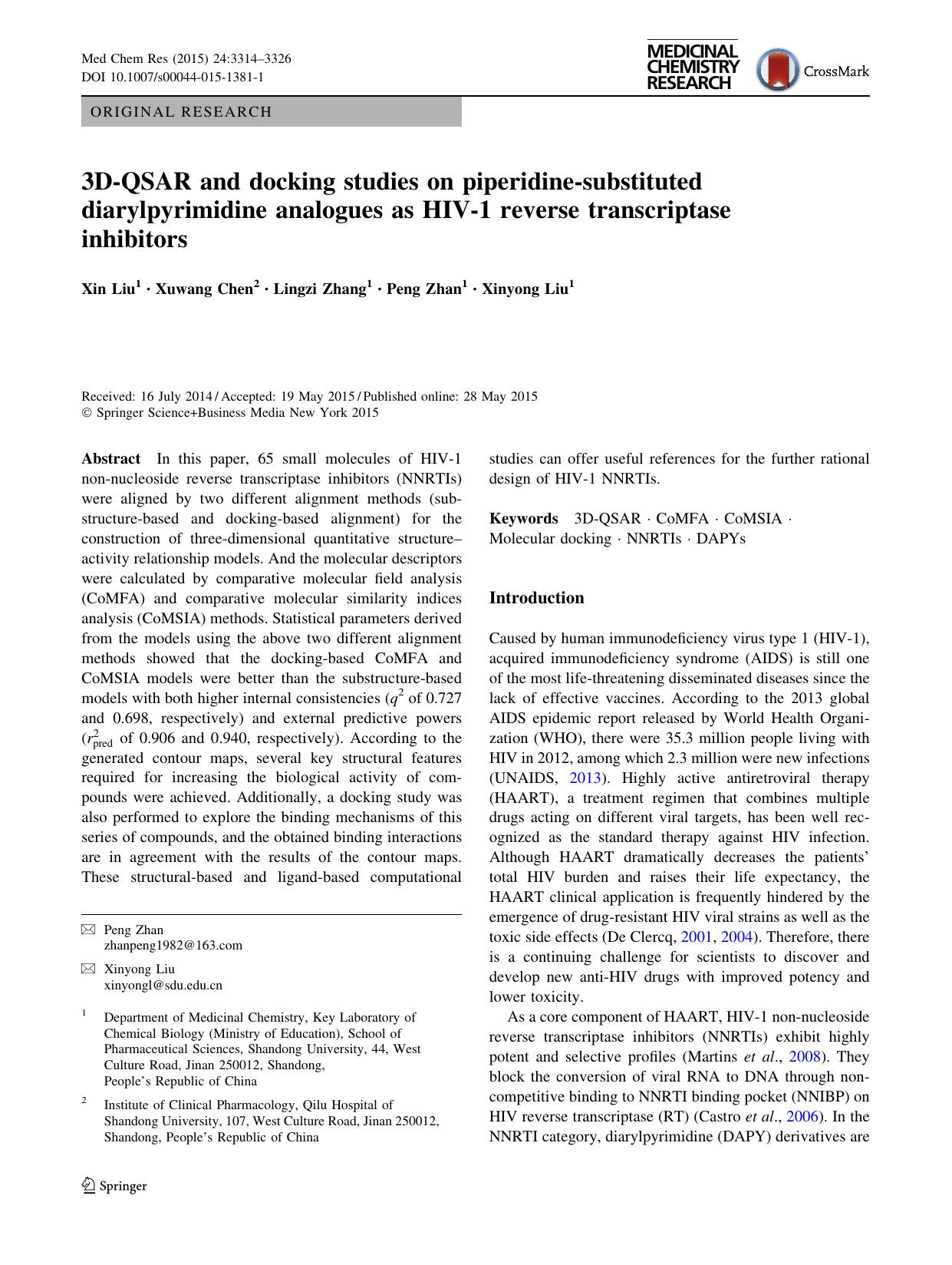 3D-QSAR and docking studies on piperidine-substituted diarylpyrimidine analogues as HIV-1 reverse transcriptase inhibitors by Xin Liu & Xuwang Chen & Lingzi Zhang & Peng Zhan & Xinyong Liu