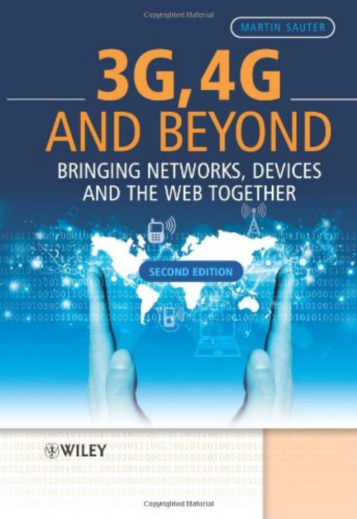 3G, 4G and Beyond: Bringing Networks, Devices and the Web Together 2nd Edition by 4<8=8AB@0B>@