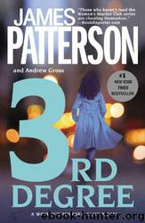 3rd Degree by James Patterson & Andrew Gross