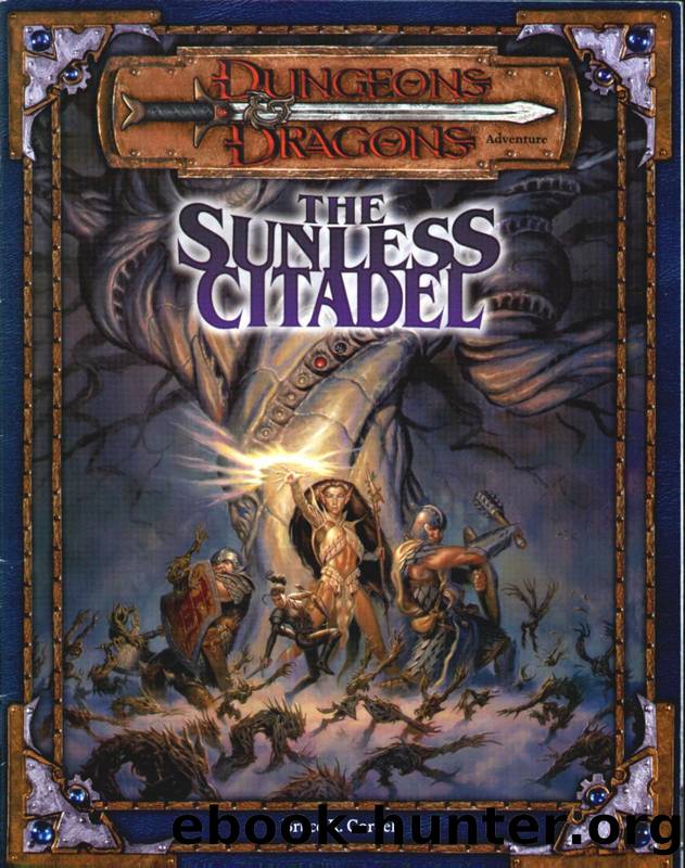 3rd Edition - Wizards of the Coast - Module by The Sunless Citadel