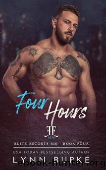 4 - Four Hours: Elite Escorts MM by Lynn Burke