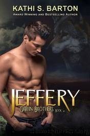 4 - Jeffery: Griffin Brothers by Kathi S. Barton