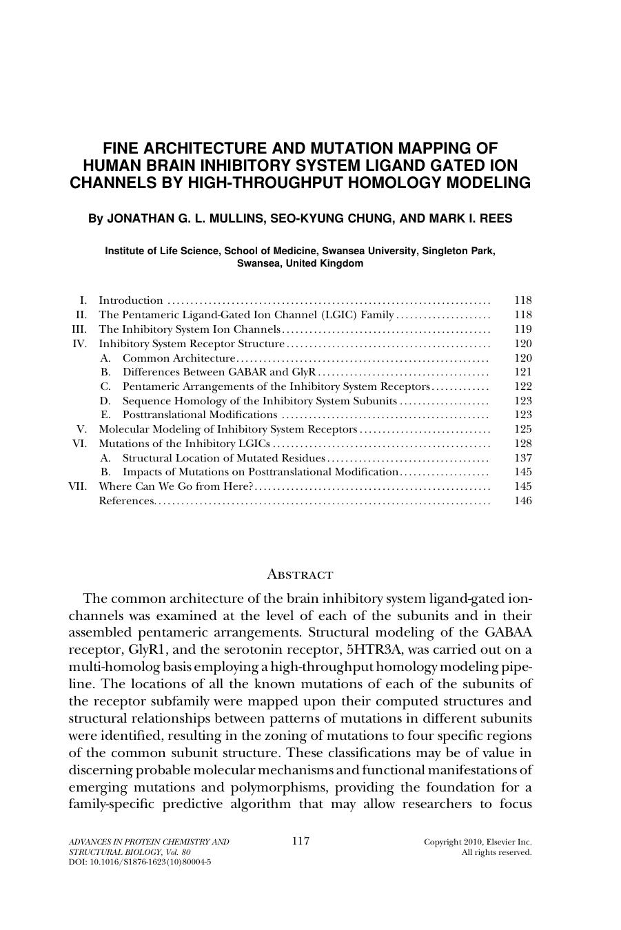 4 - ine architecture and mutation mapping of human brain inhibitory system ligand gated ion channels by high-throughput homology modeling by JonathanG.L. Mullins & Seo-Kyung Chung & Mark I. Rees
