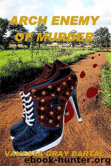 4 Arch Enemy of Murder by Vanessa Gray Bartal