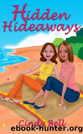 4 Hidden Hideaways by Cindy Bell