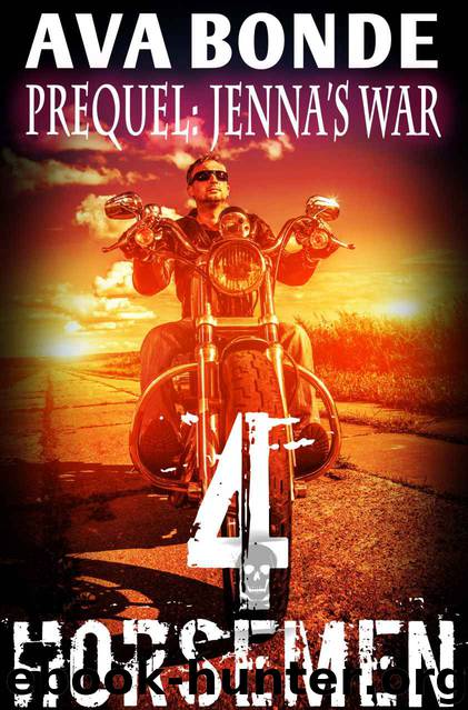 4 Horsemen Prequel, Jenna's War (Sons of San Merced Erotic Motorcycle Club Biker Romance) by Bonde Ava