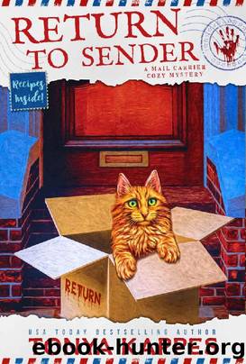4 Return To Sender: A Cat Cozy Mystery: A Mail Carrier Cozy Mystery by Tonya Kappes