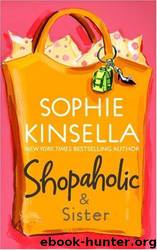 4 Shopaholic and Sister- Sophie Kinsella by Sophie Kinsella